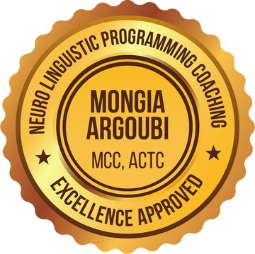 Mongia Argoubi, MCC, ACTC — Neuro Linguistic Programming Coaching Mongia Argoubi, MCC, ACTC — Neuro Linguistic Programming Coaching